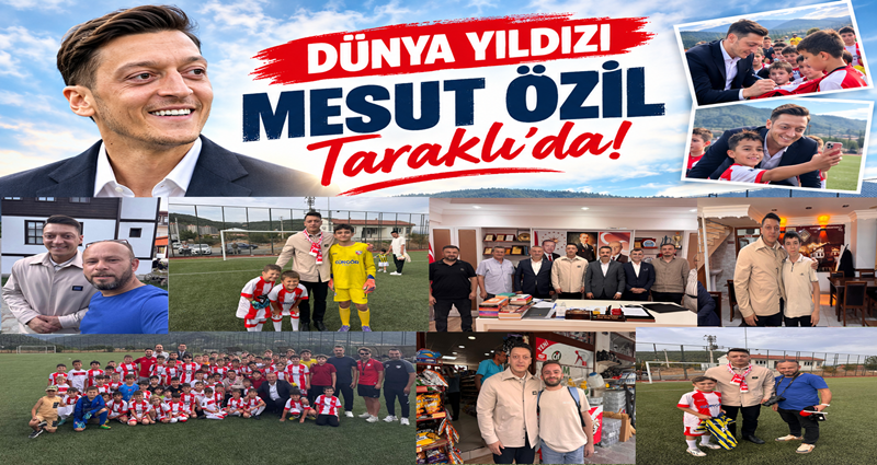 DÜNYA YILDIZI MESUT ÖZİL TARAKLI’DA!
